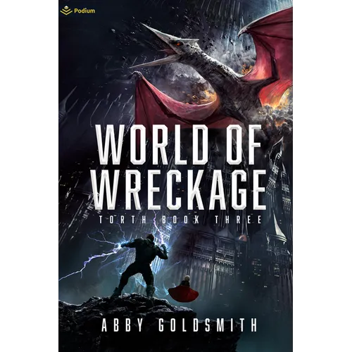 World of Wreckage: A Dark Sci-Fi Epic Fantasy