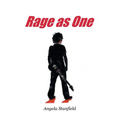 Rage as One