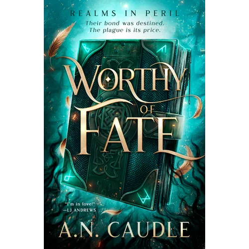 Worthy of Fate