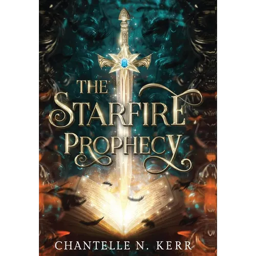 The Starfire Prophecy