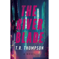The River Blade