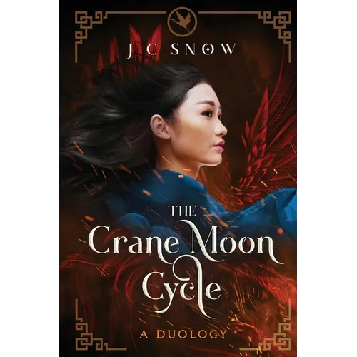 The Crane Moon Cycle: A Duology