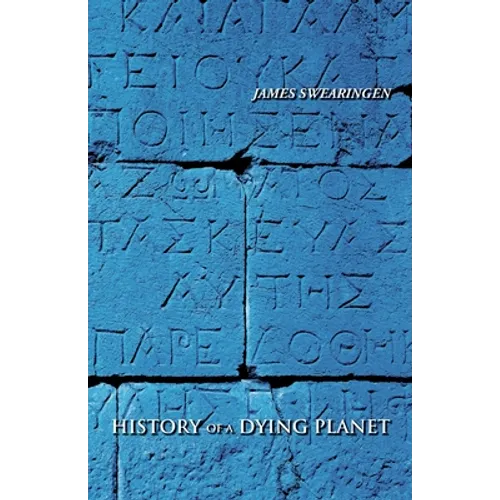 History of a Dying Planet
