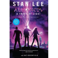 A Trick of Light: Stan Lee's Alliances