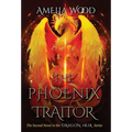 The Phoenix Traitor