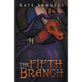The Fifth Branch