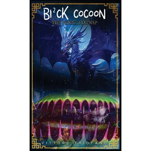 Black Cocoon - The Venice Flytrap - Volume II