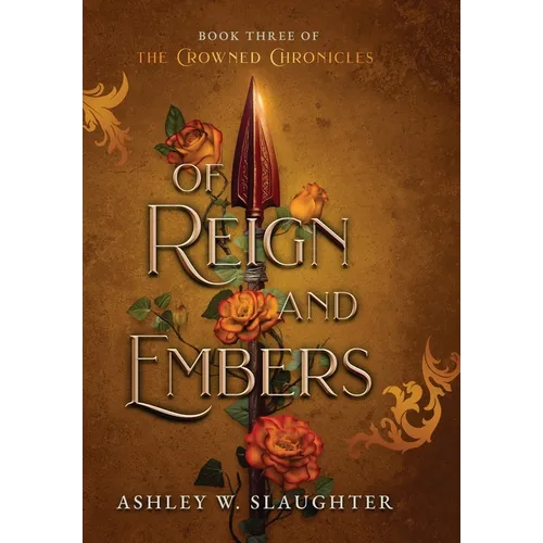 Of Reign and Embers