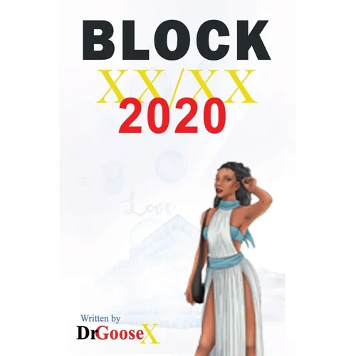 Block XX/XX: Block 2020