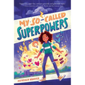 My So-Called Superpowers