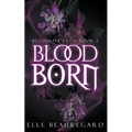 Blood Born