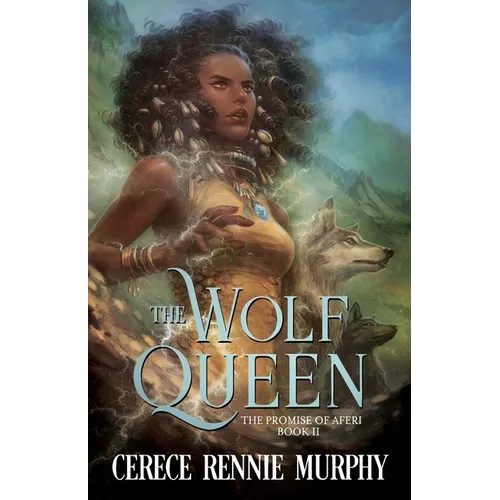 The Wolf Queen: The Promise of Aferi (Book II)