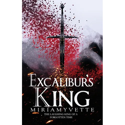 Excalibur's King