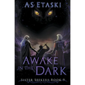 Awake in the Dark