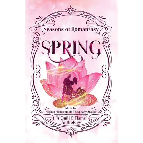 Seasons of Romantasy: Spring