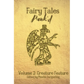 Fairy Tales Punk'd 2: Creature Feature: Creature Feature