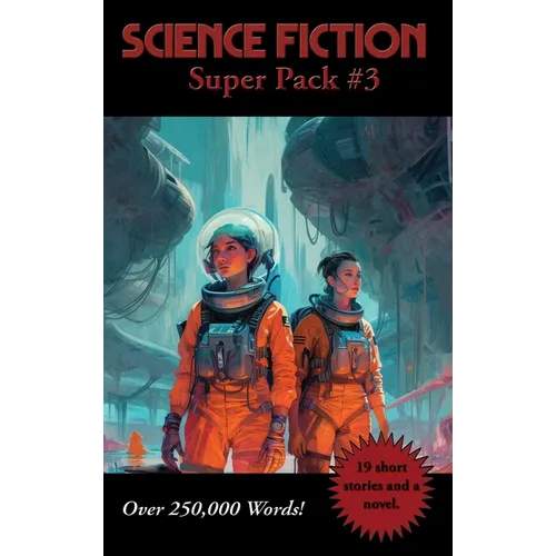 Science Fiction Super Pack #3: A Positronic Book