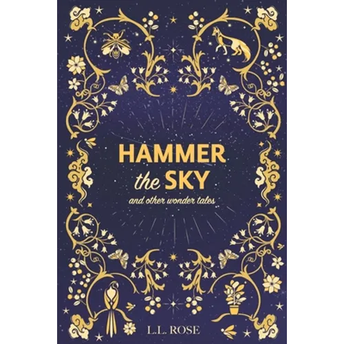 Hammer the Sky: and other wonder tales