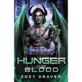Hunger in His Blood