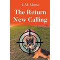 The Return New Calling