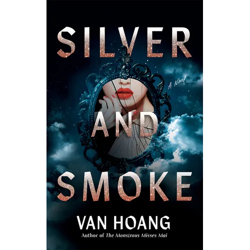 Silver and Smoke