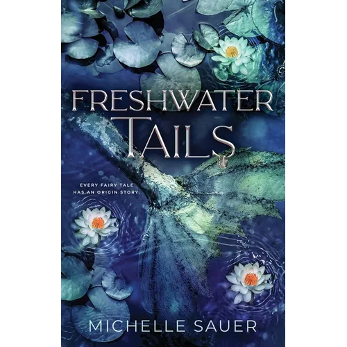 Freshwater Tails