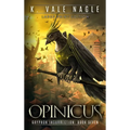 Opinicus: Large Print Edition