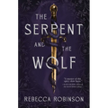 The Serpent and the Wolf