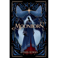 Moonborn: Book One of the Soulstar Saga