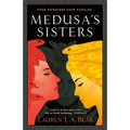 Medusa's Sisters