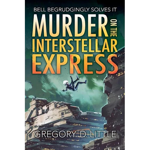 Murder on the Interstellar Express