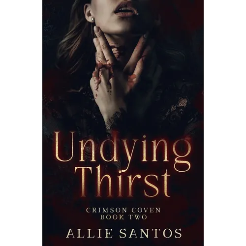 Undying Thirst