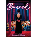 Burned: Book One of the Daughters of Salem