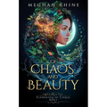 Of Chaos and Beauty: Enemies to Lovers Elemental Fantasy