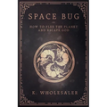 Space Bug