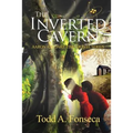 The Inverted Cavern: Aaron and Jake Time Travel Adventures