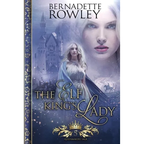 The Elf King's Lady