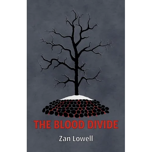 The Blood Divide