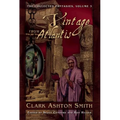 A Vintage from Atlantis: The Collected Fantasies, Volume 3