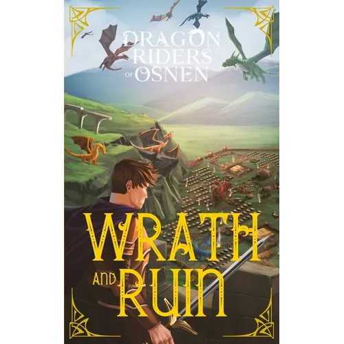 Wrath and Ruin: A Young Adult Fantasy Adventure
