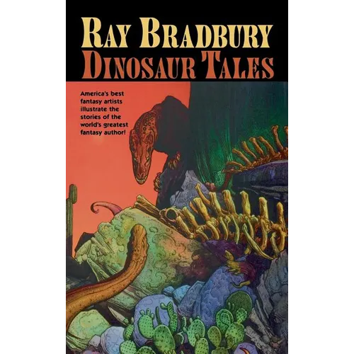 Ray Bradbury Dinosaur Tales