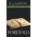 Foretold