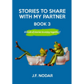 Stories To Share With My Partner Book 3