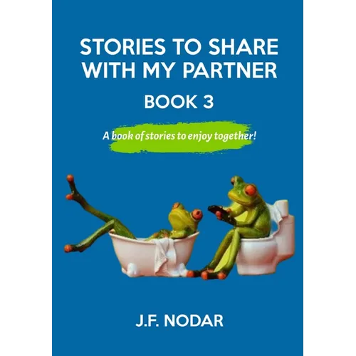 Stories To Share With My Partner Book 3