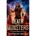 Death to All Monsters