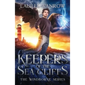 Keepers of the Sea Cliffs