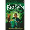 Hunter Brown and the Eye of Ends