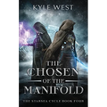 The Chosen of the Manifold