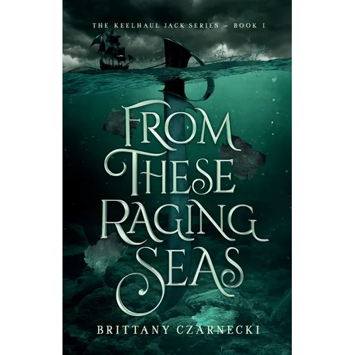 From These Raging Seas - Paperback