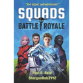 Squads: Battle Royale